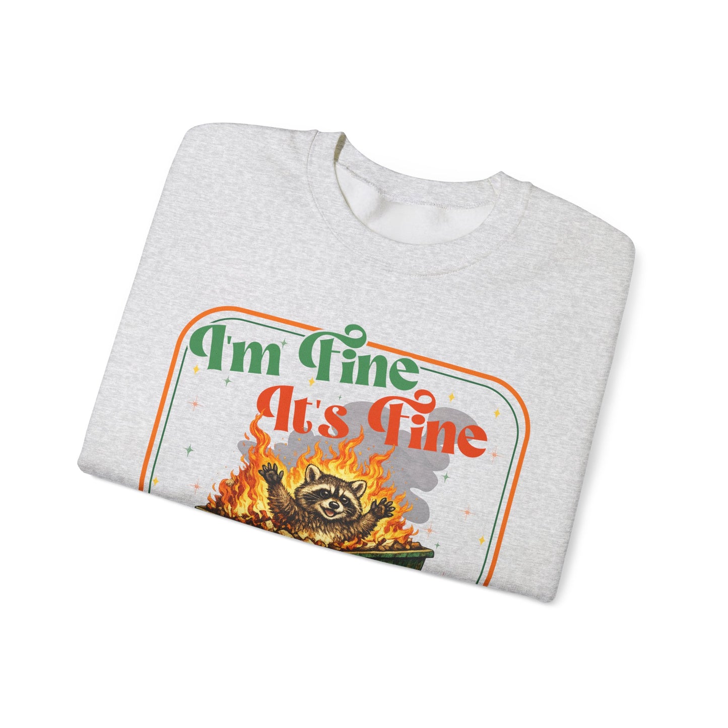 Retro dumpster fire crewneck, it's fine vintage premium unisex crewneck sweatshirt, heavy blend sweater, mothersdaygift, first time mom gift