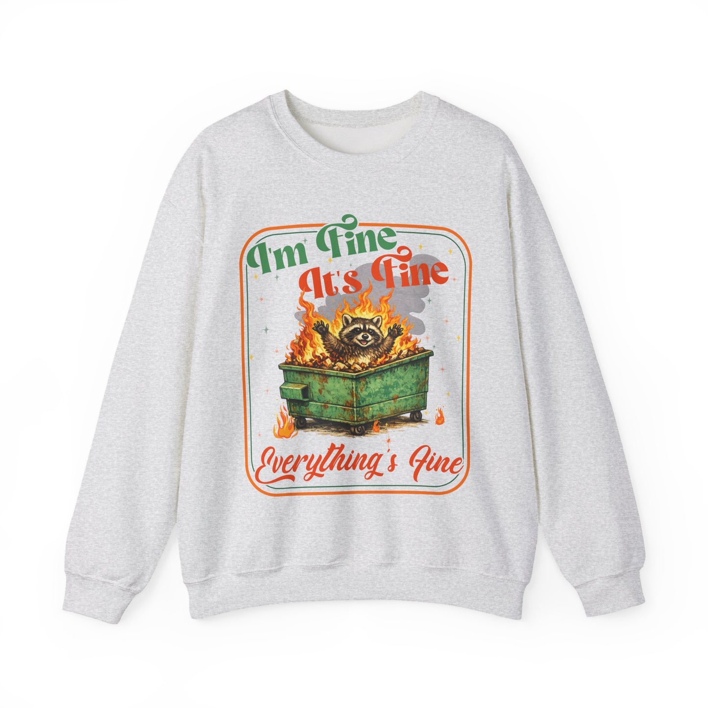 Retro dumpster fire crewneck, it's fine vintage premium unisex crewneck sweatshirt, heavy blend sweater, mothersdaygift, first time mom gift